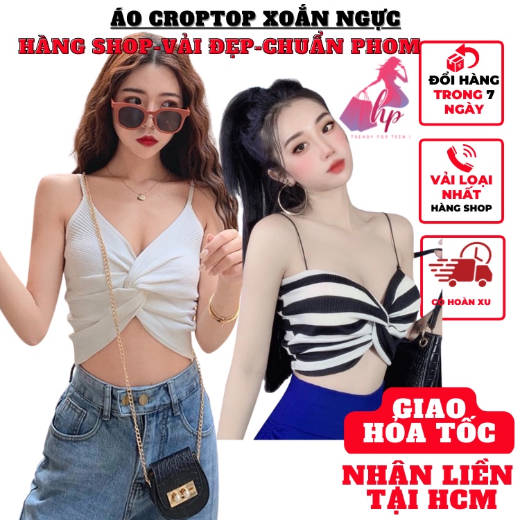 áo 2 dây nữ croptop xoắn ngực không mút body chất thun gân kiểu hàn quốc thời trang tôn dáng sang chảnh A150
