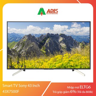 Smart Tivi Sony 43X7500F 43inch