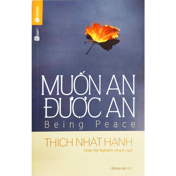 Sách - Muốn An Được An - Tác giả Thích Nhất Hạnh