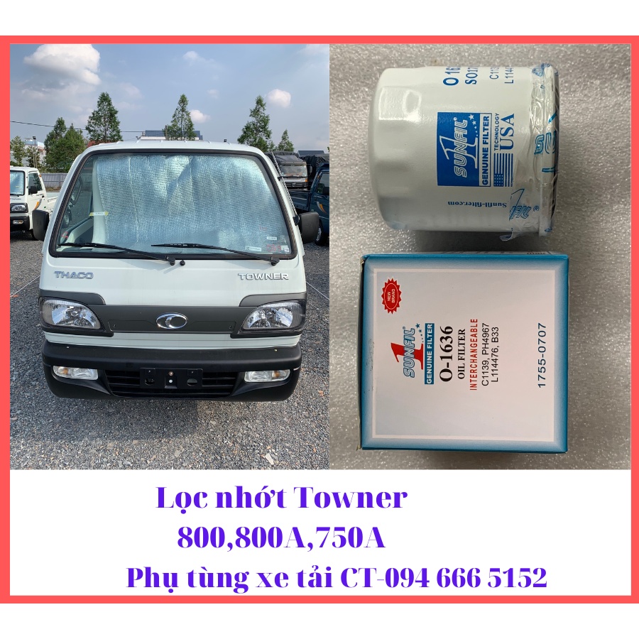 Lọc Nhớt, Lọc Gió Thaco Towner 990, 950A, 800, 750A
