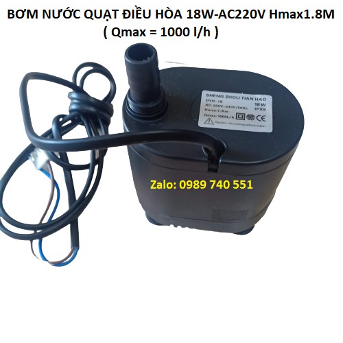 Bơm nước quạt điều hòa 18W 220V Hmax 1.8m 1000Lh