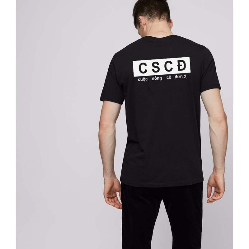 Áo thun CSCD cuộc sống cô đơn, in mặt sau, vải cotton dày mịn mát, unisex nam nữa, mẫu hot trend 2024