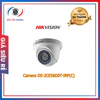 Hik camera DS-2CE56D0T-IRP(C) chính hãng bảo hành 24 tháng