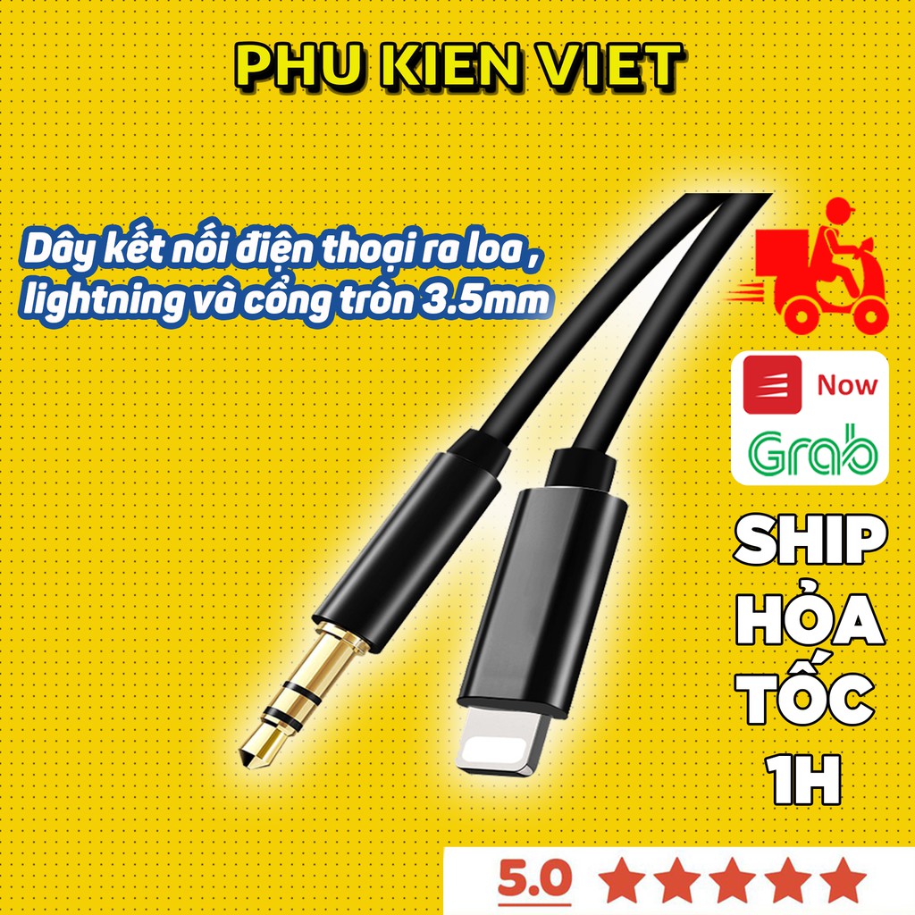 Dây Kết Nối iphone Ra Loa 1 Đầu Lightning Và 1 Cổng tròn 3.5 chính hãng AUX Bảo hành 6 tháng - Phụ Kiện Việt