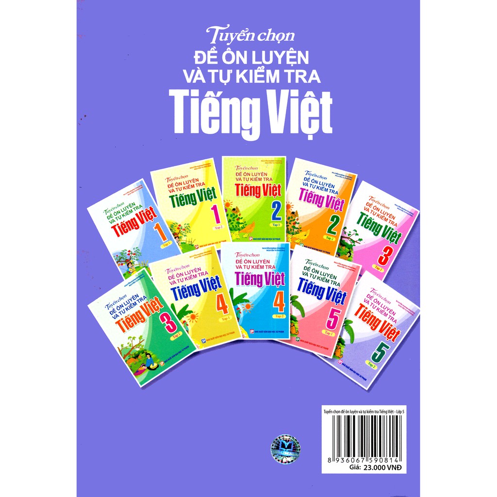 Sách: Tuyển Chọn Đề Ôn Luyện Và Tự Kiểm Tra Tiếng Việt Lớp 5 Tập 2