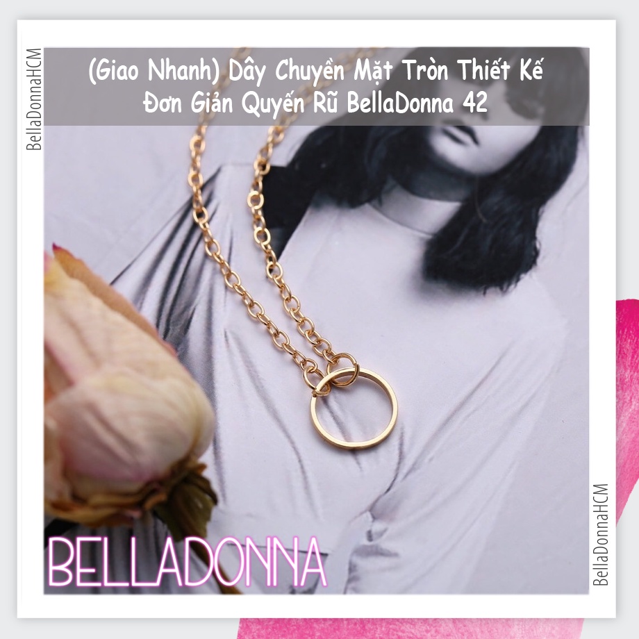 (Giao Nhanh) Dây Chuyền Mặt Tròn Thiết Kế Đơn Giản Quyến Rũ BellaDonna 42