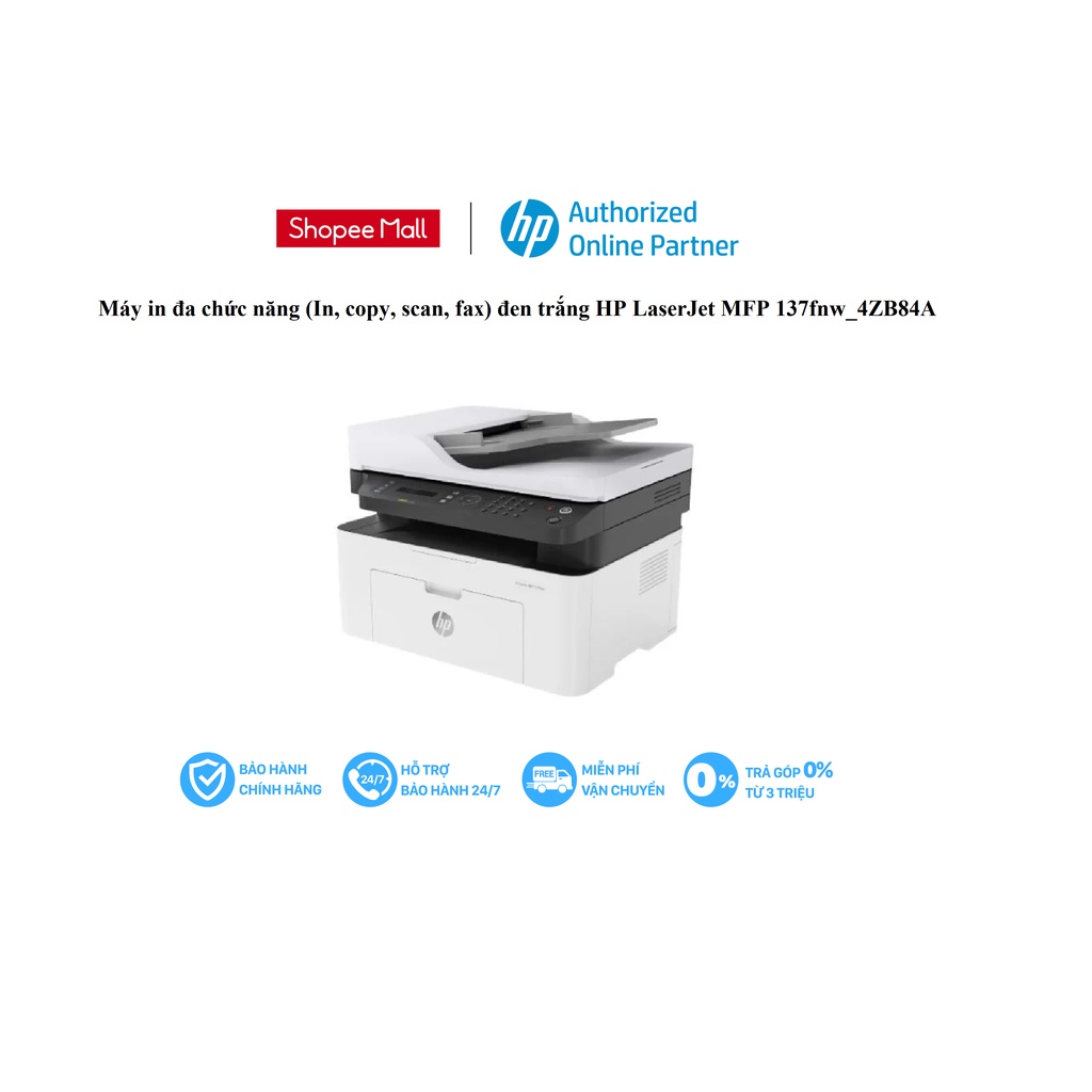 Máy in đa chức năng (In, copy, scan, fax) đen trắng HP LaserJet MFP 137fnw_4ZB84A