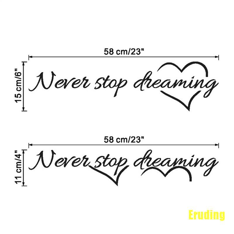 Decal Dán Tường Never Stop Dreaming