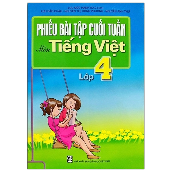 Sách - Phiếu Bài Tập Cuối Tuần Môn Tiếng Việt Lớp 4 (2020)