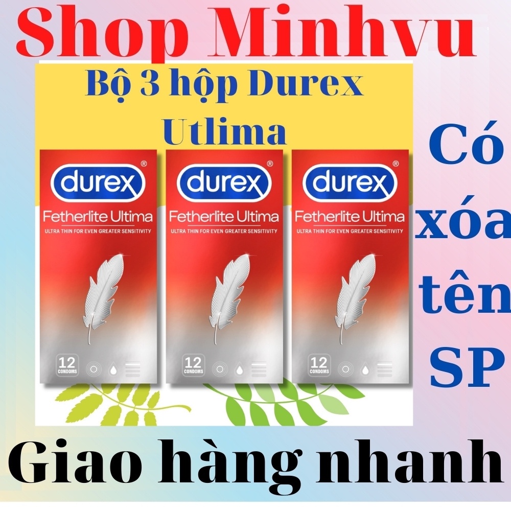 [ Có video ảnh thật ] Bộ 2 hộp bao cao su Durex Fetherlite Ultima 12 chiếc  tặng 1 hộp cùng loại bcs durex