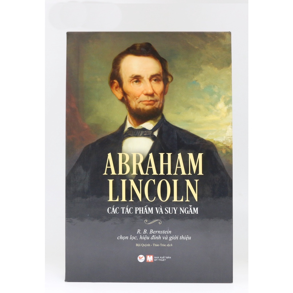 Sách - Deluxe Books - ABRAHAM LINCOLN – Các Tác Phẩm Và Suy Ngẫm Sách Khám Phá Sách Người Nổi Tiếng