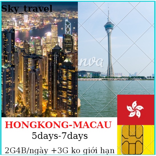 Sim 4G du lịch quốc tế, sim Hồng Kong - Ma cao full4G 5-7 DAY