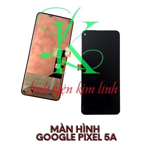 Bộ màn hình màn hình google pixel 5a 5g