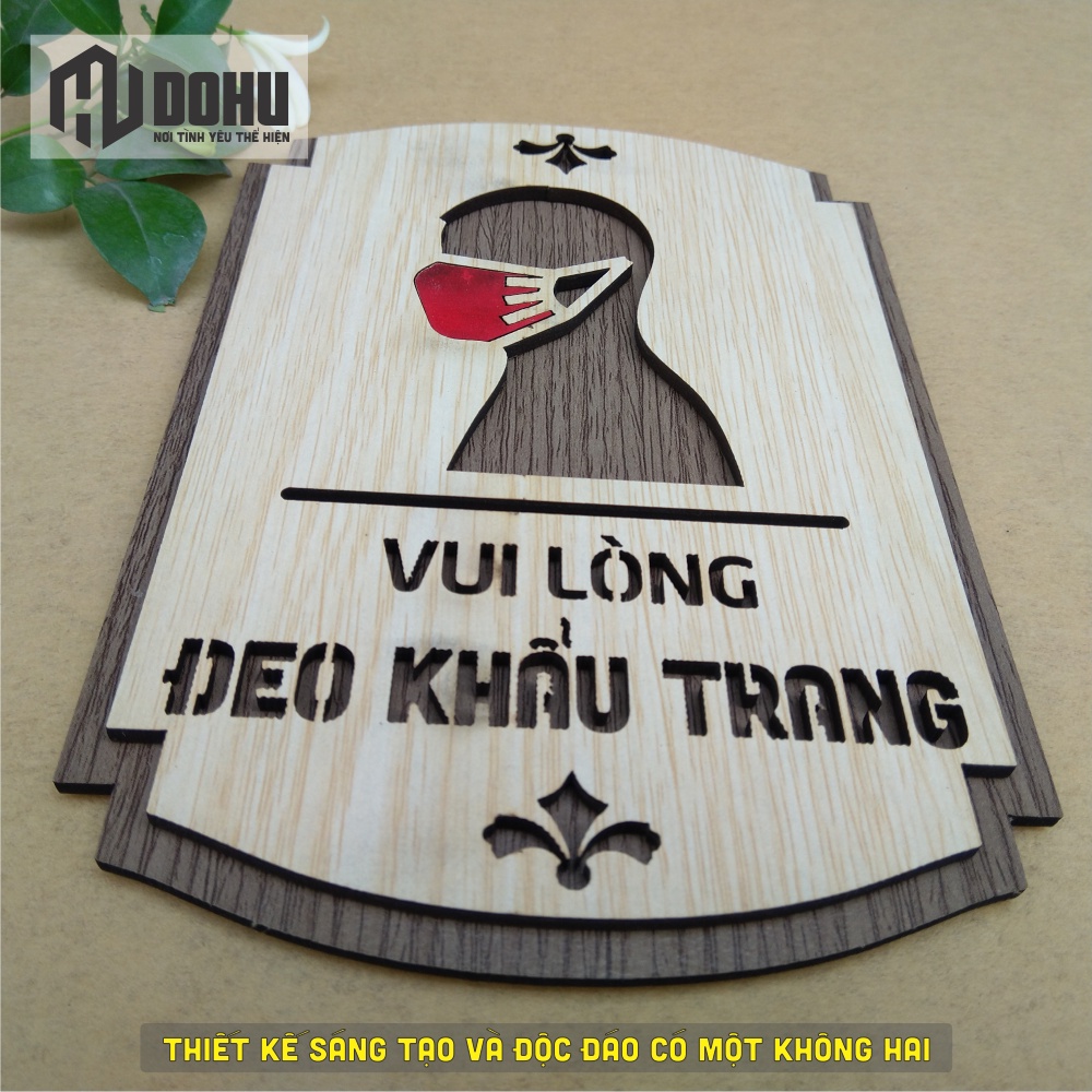 Biển Báo Nhắc Nhở Đeo Khẩu Trang [DOHU348] Bằng Gỗ Phong Cách Vintage Độc Đáo - Có sẵn băng keo 2 mặt phía sau dán tường