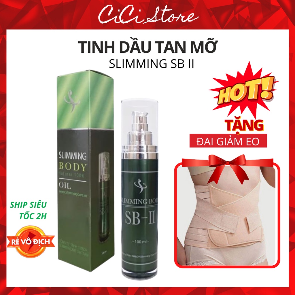 [Tặng đai eo chun] Tinh dầu ủ nóng tan mỡ bụng, tay chân đùi Slimming Body SB II