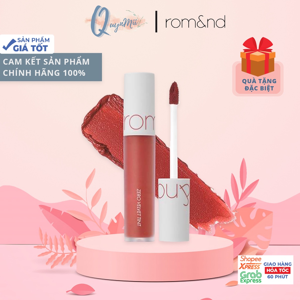 Son Kem ROMAND 𝑯𝒂̀𝒏𝒈 𝑨𝒖𝒕𝒉Son Kem Lì Zero Velvet Tint Lên Màu Siêu Chuẩn, Mềm Mại