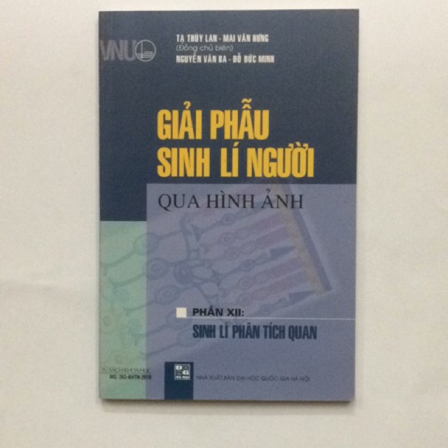 Sách - Giải phẫu sinh lí người qua hình ảnh Phần XII:Sinh lí phân tích quan