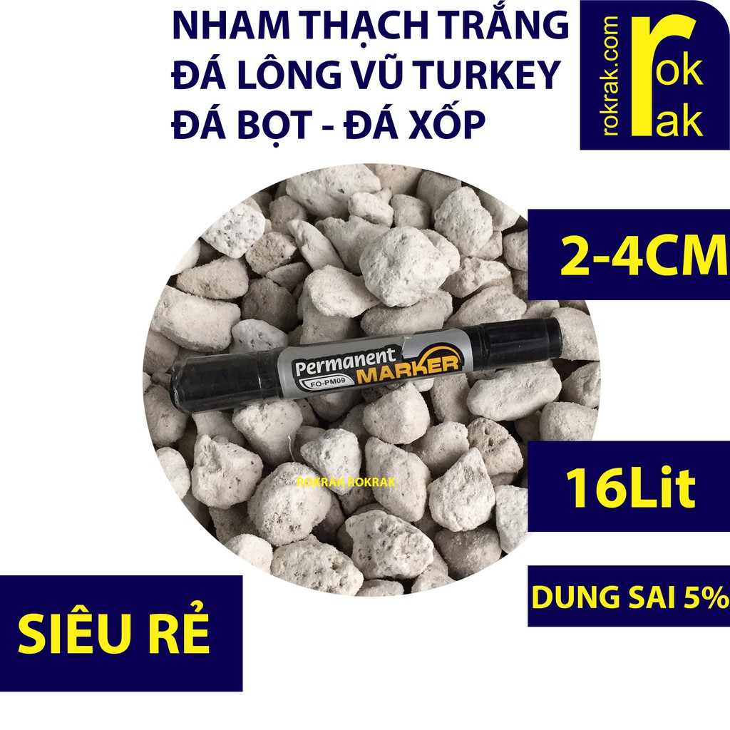 Nham Thạch trắng | Đá bọt | Đá lông vũ Turkey Bao 16Lit size 2-4cm