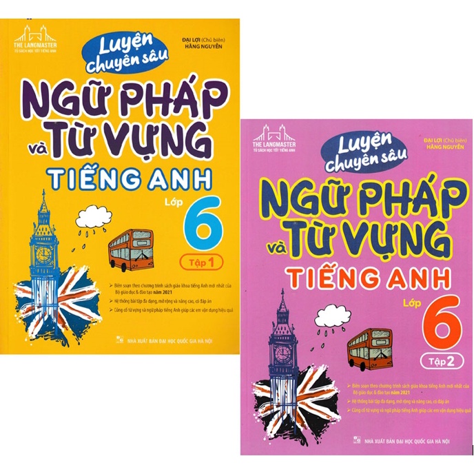 Sách - Combo Luyện Chuyên Sâu Ngữ Pháp Và Từ Vựng Tiếng Anh Lớp 6 - Tập 1+2 (Biên Soạn Theo Chương Trình Mới)