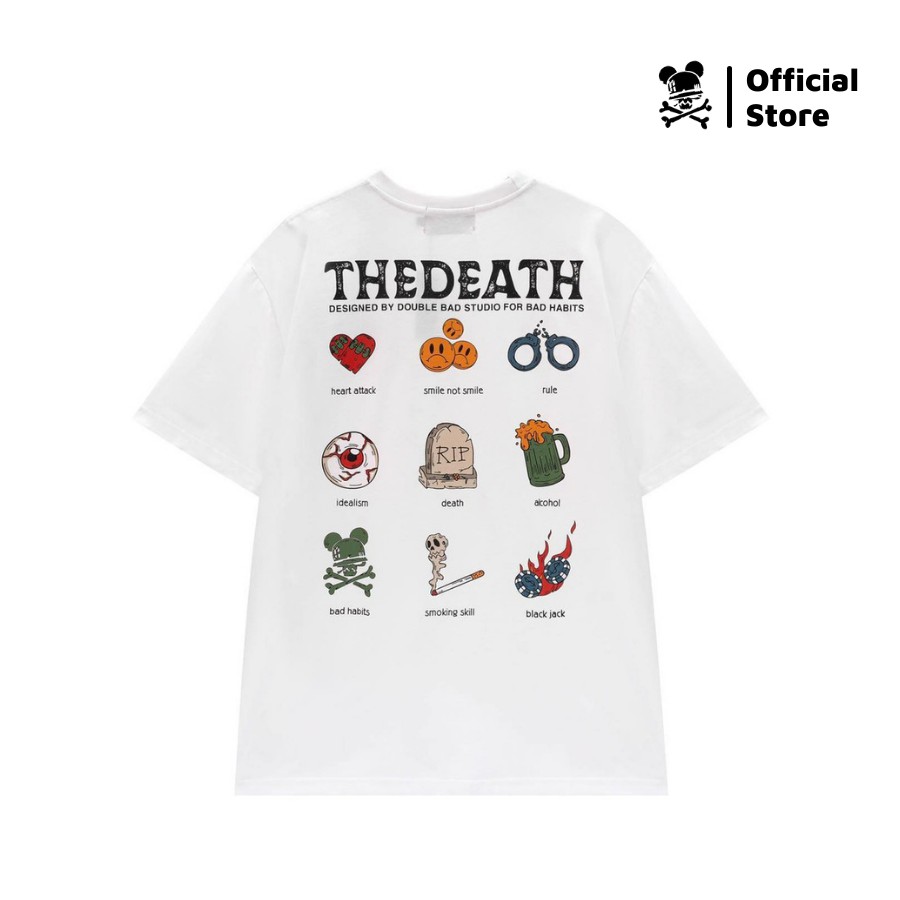 Áo Thun Unisex Bad Habits The Death Trắng 100% Cotton - Local Brand Chính Hãng