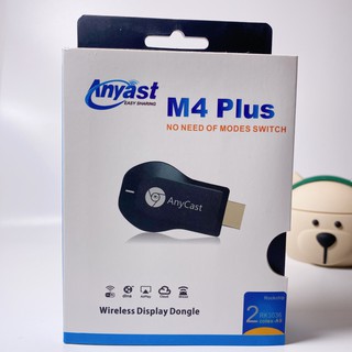 Anycast M4 Plus [HDMI không dây] - Kiết nối màn hình di động