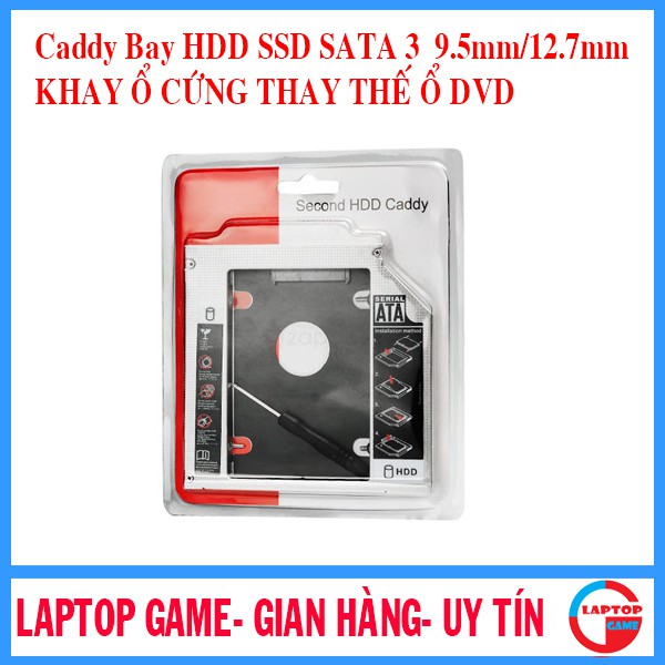 [Mã 1511ELSALE giảm 7% đơn 300K] Caddy Bay HDD SSD SATA 3 9.5mm/12.7mm-Khay ổ cứng thay thế ổ DVD-NEW