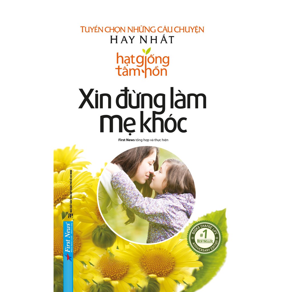 Sách - Combo Xin Đừng Làm Mẹ Khóc (Bìa Cứng) + Tâm Hồn Cao Thượng ( Bìa Cứng) - First News Tặng Kèm Bookmark