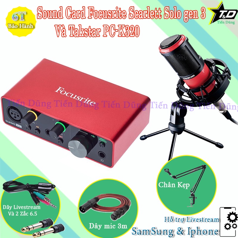 Mic Thu Âm Livestream Takstar PC K320 Sound Card Focusrite Scarlett Solo Gen 3 Chân Đế Dây Live stream Dây 3m 2 Jack 6.5