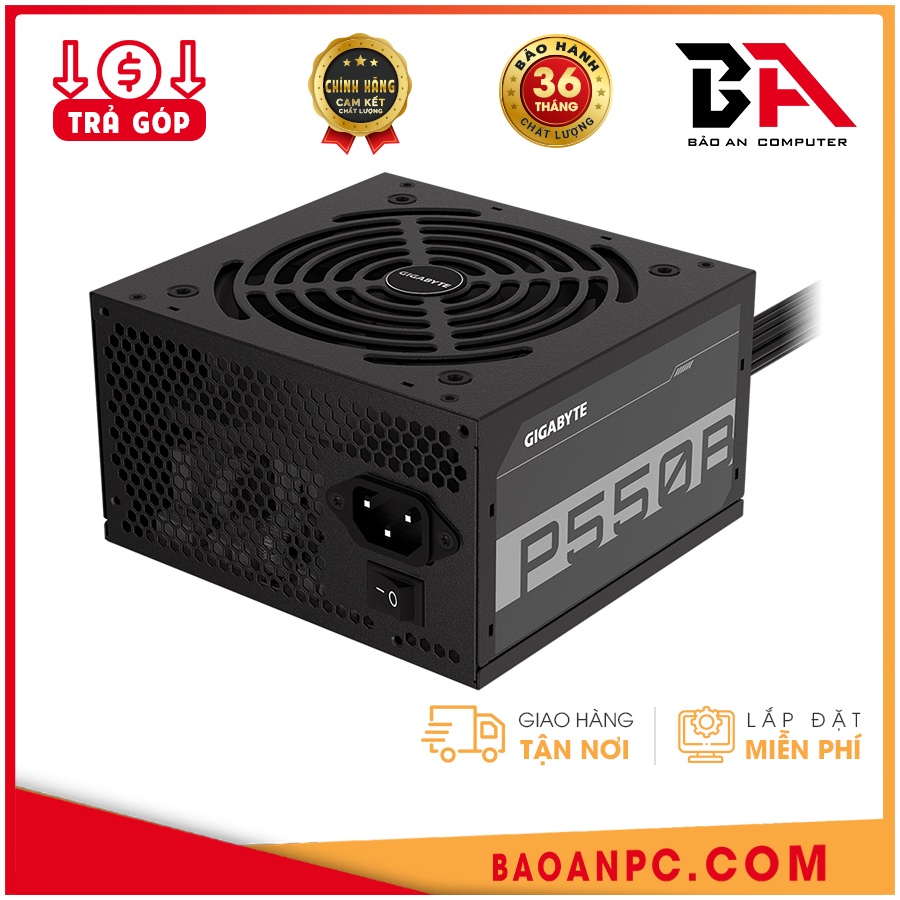 Nguồn Gigabyte P550B 550W - 80 Plus Bronze chính hãng