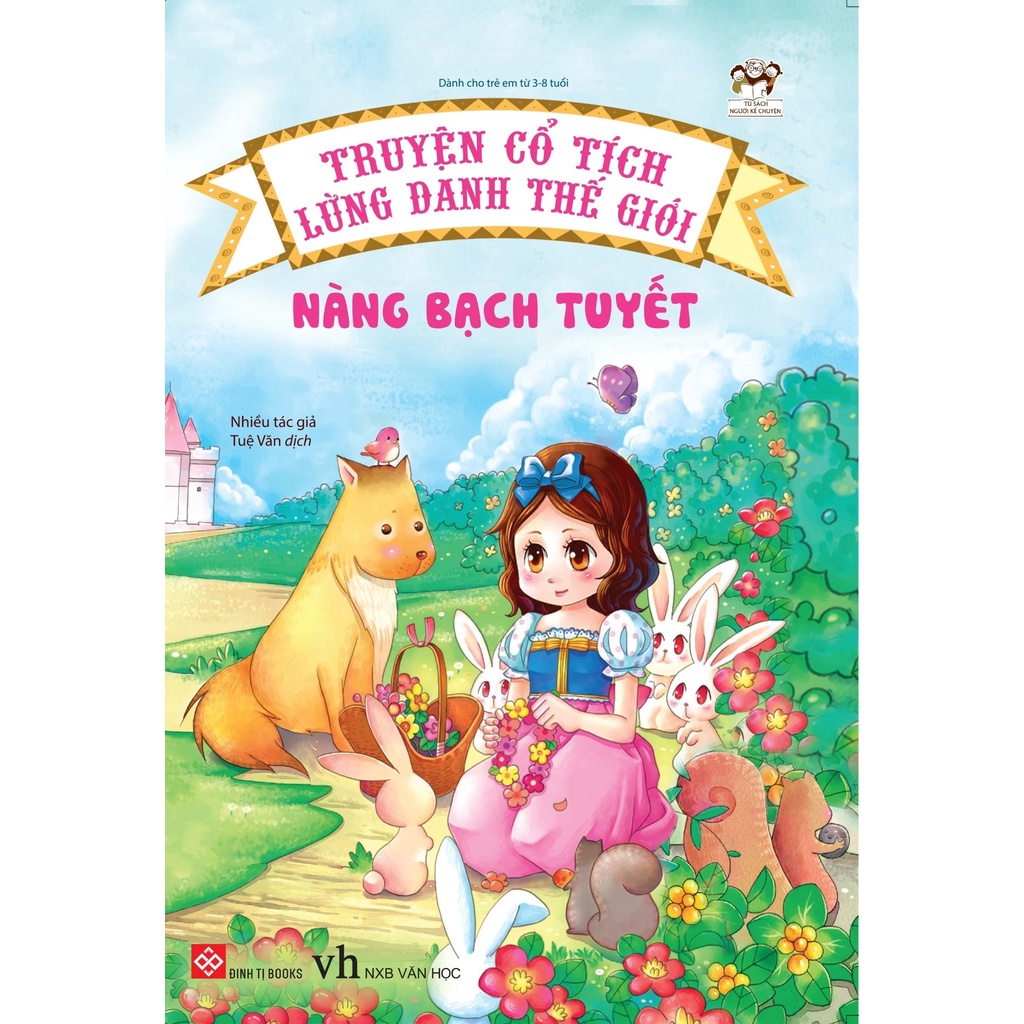 Sách - Truyện cổ tích lừng danh thế giới - Truyển tập những truyện cổ tích hay cho trẻ 3 - 9 tuổi