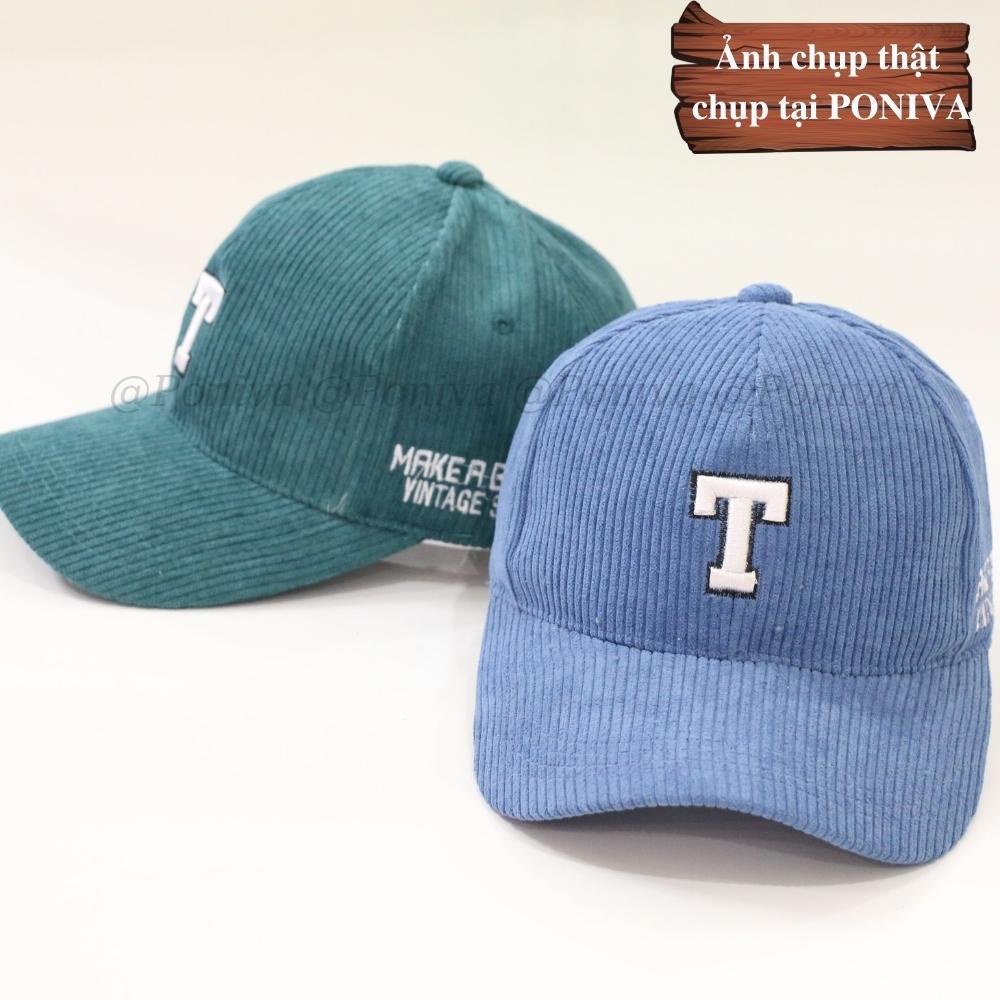 Mũ lưỡi trai ❤️ Nón kết thêu chữ T chất nhung tăm form unisex phong cách Ulzzang Thời trang PONIVA siêu hot