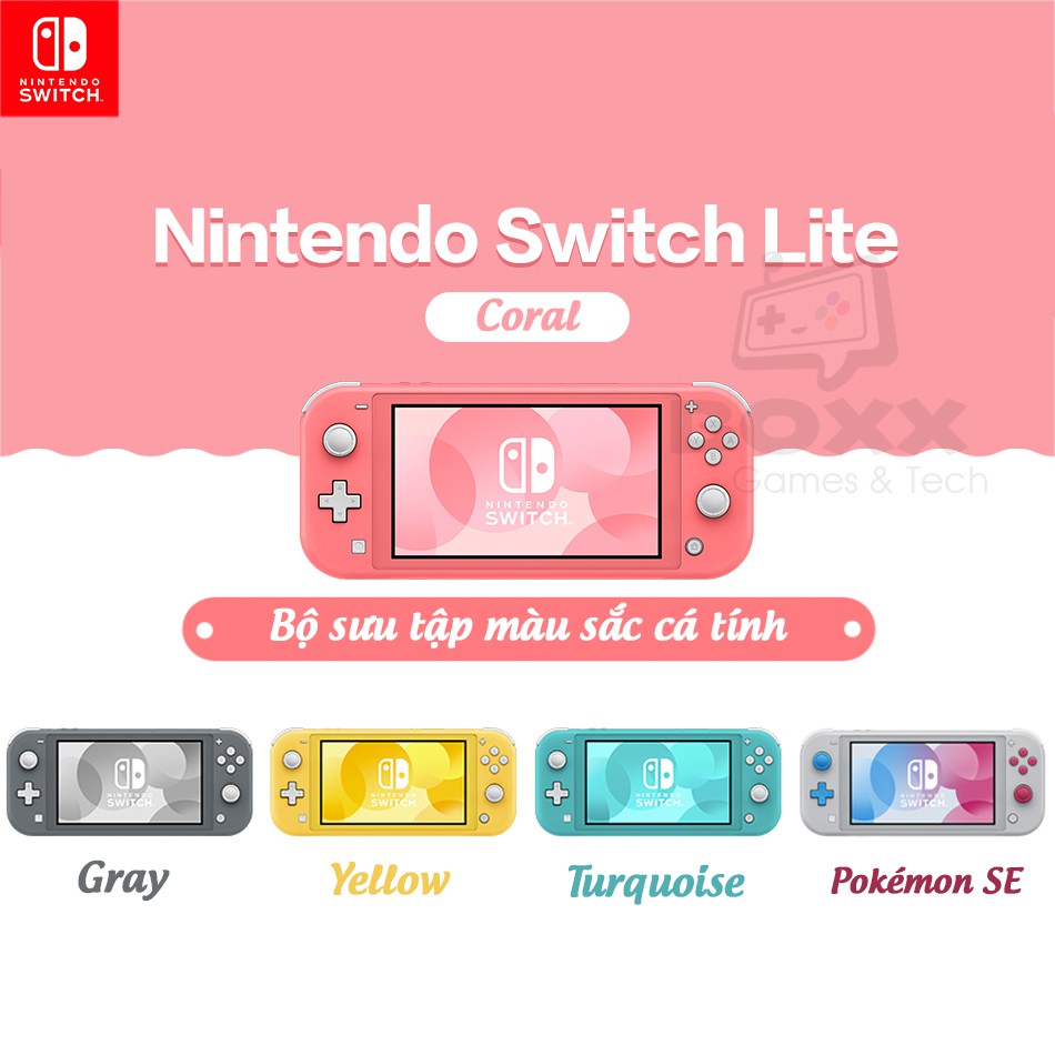 Máy chơi game Nintendo Switch Lite bảo hành 12 tháng kèm quà tặng