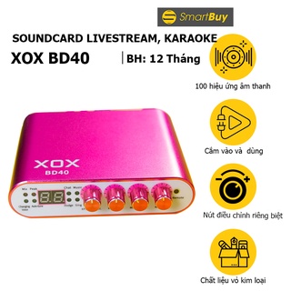 Sound card livestream kỹ thuật số XOX BD40 100 hiệu ứng âm thanh - Hàng chính hãng