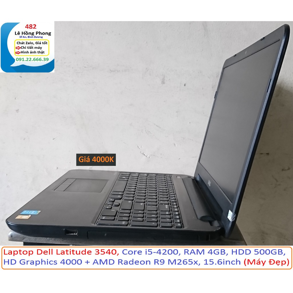 Laptop Dell Latitude 3540, Core i5-4200, RAM 4GB, HDD 500GB, HD Graphics 4000 + AMD Radeon R9 M265x, 15.6inch (Máy Đẹp) | BigBuy360 - bigbuy360.vn