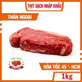 1kg thăn ngoại  nhập khẩu - đóng hút chân không, phù hợp là beef steak