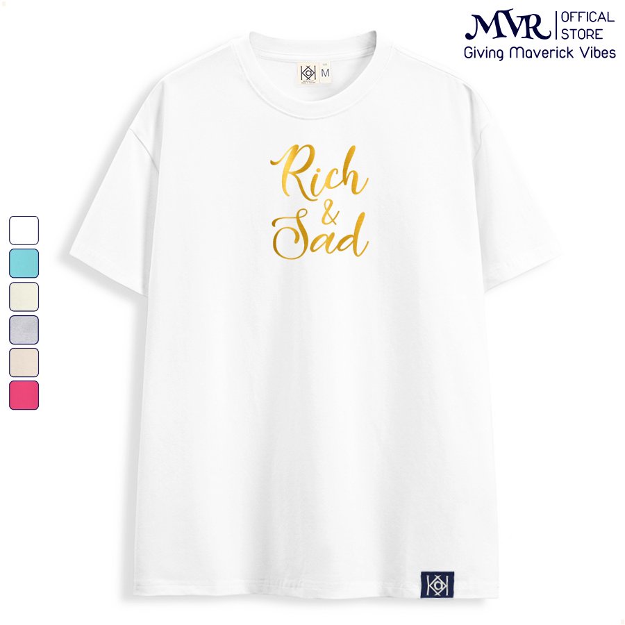 Áo thun nữ basic in nhũ vàng phông cotton mát tay dài typo giàu và buồn rich and sad MVR KK3762