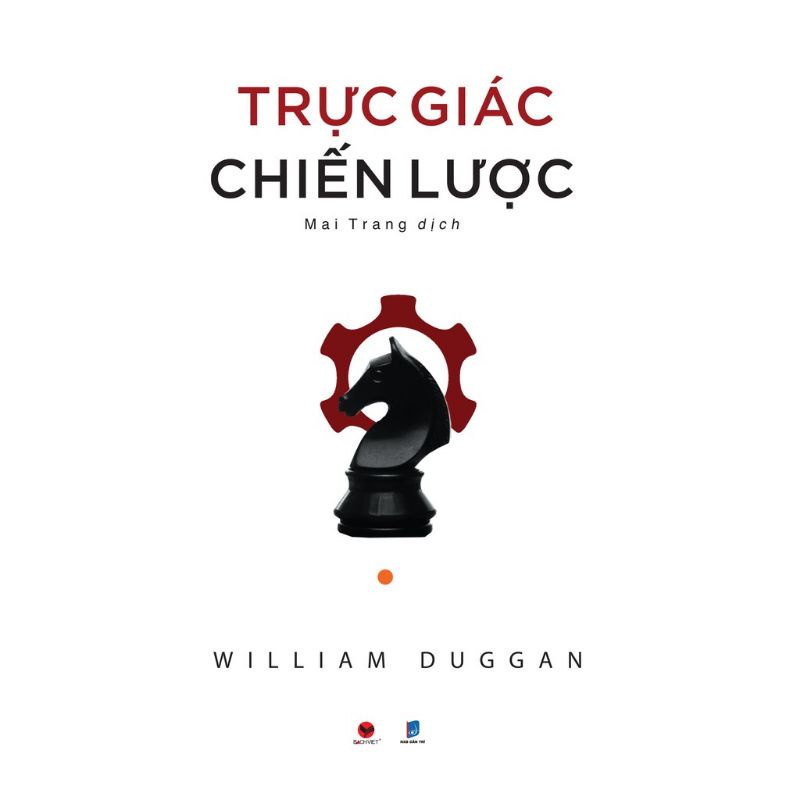 Sách - Trực Giác Chiến Lược - William Duggan - Bách Việt