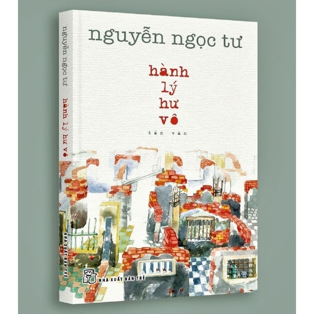 Sách - Hành Lý Hư Vô - Nguyễn Ngọc Tư