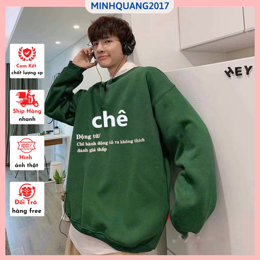 Áo Sweater Unisex Dáng Rộng Nỉ Cotton In Chữ CHÊ Siêu Đẹp