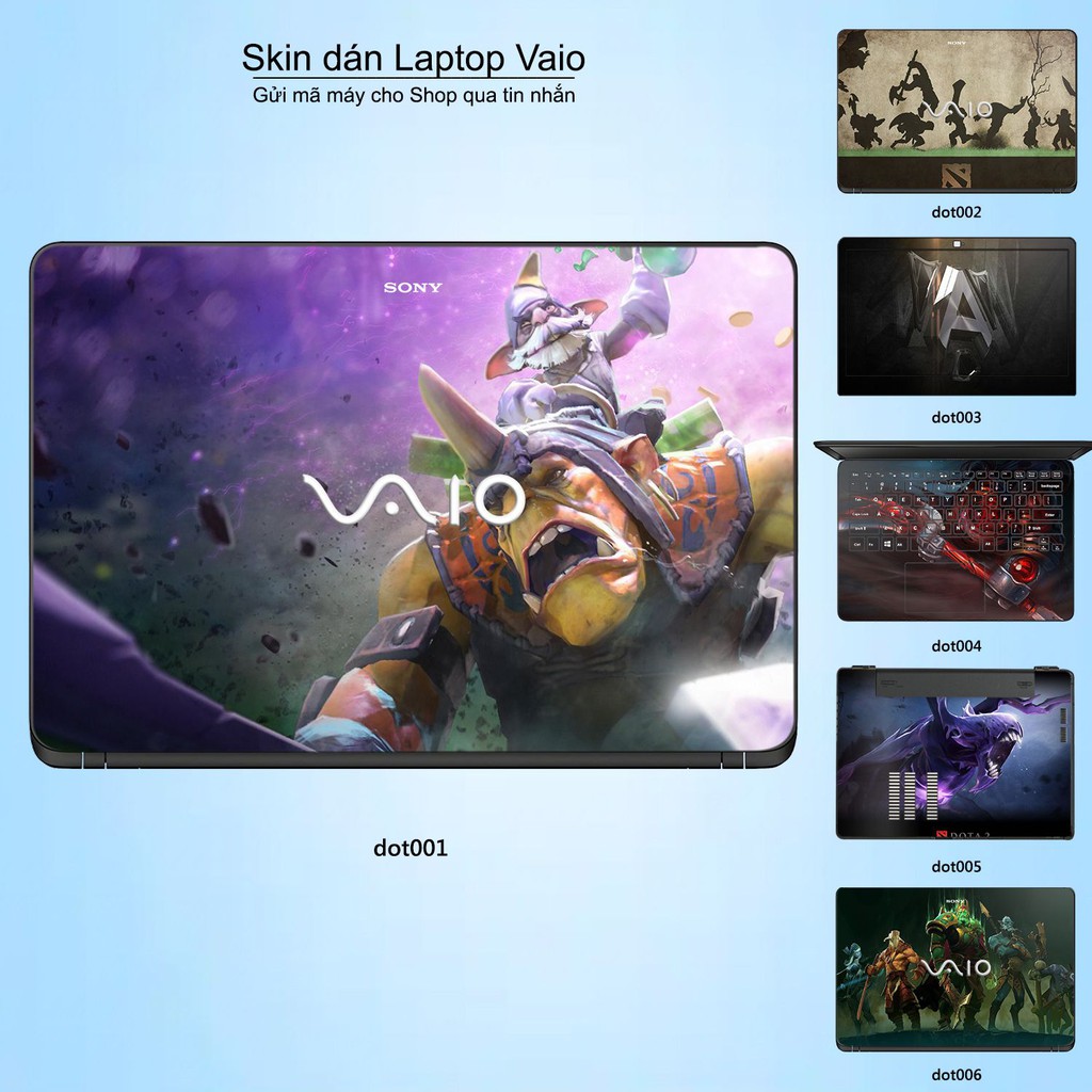 Skin dán Laptop Sony Vaio in hình Dota 2 (inbox mã máy cho Shop)