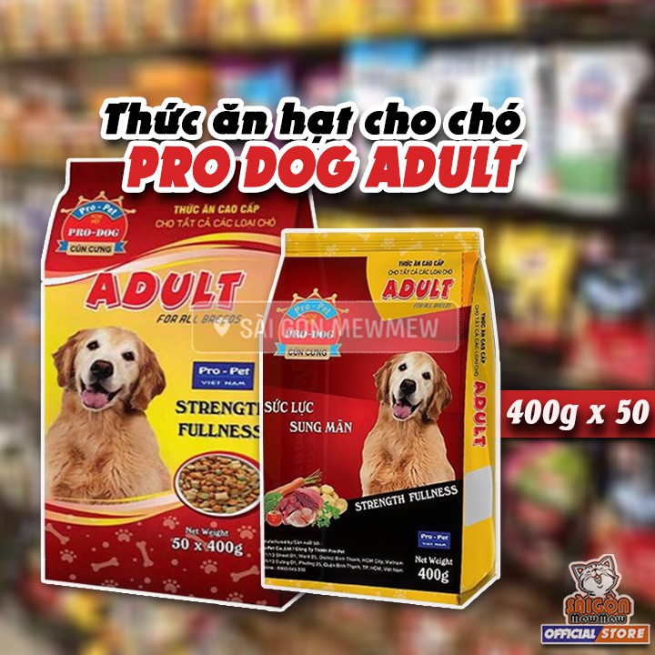 [DATE MỚI-GIÁ TỐT] 1 BAO THỨC ĂN PRO DOG ADULT CHO CHÓ TRƯỞNG THÀNH 50 GÓI 400GR