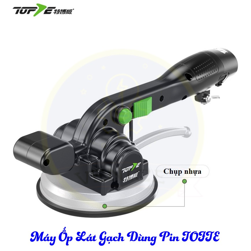 MÁY ỐP LÁT GẠCH DÙNG PIN 1500mAh TOFTE - 6 CẤP ĐỘ RUNG - TÍCH HỢP 2 CHỨC NĂNG ĐẦM RUNG VÀ HÍT GẠCH - BẢO HÀNH 12 THÁNG