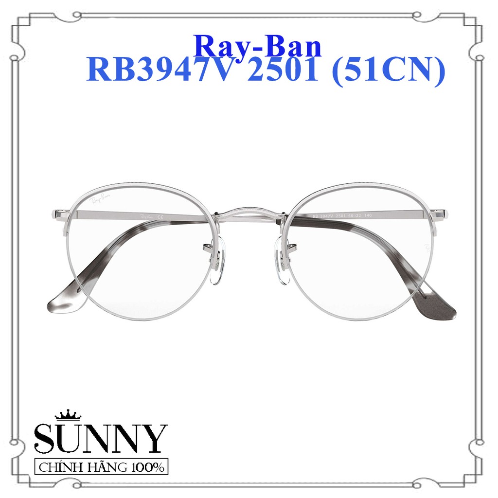 RB3947V 2501 (51CN) - Gọng kính thời trang Rayban chính hãng, bảo hành toàn quốc, thiết kế dễ đeo bảo vệ mắt
