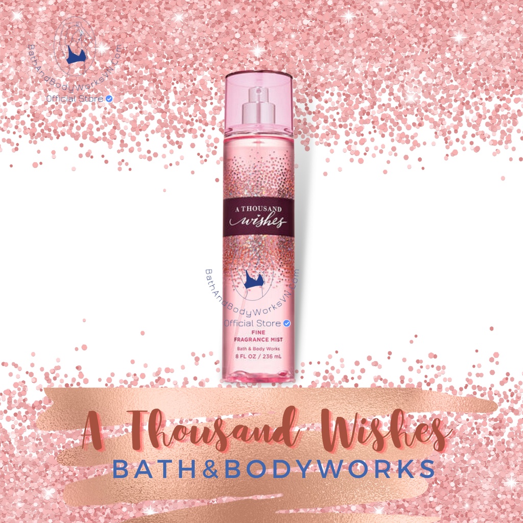 A Thousand Wishes | Dòng sản phẩm Bath And Body Works làm sạch da, dưỡng thể.