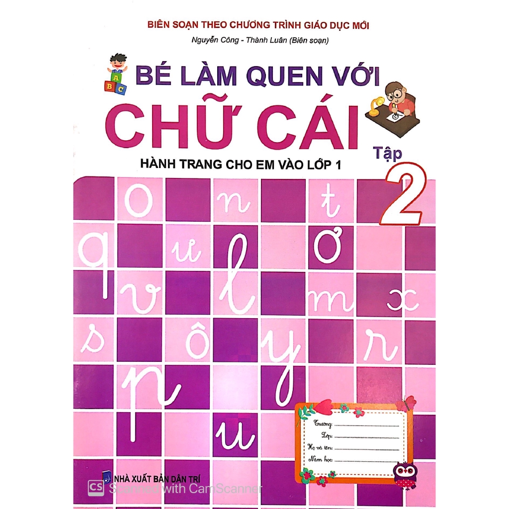 Sách - Hành Trang Cho Em Vào Lớp 1 - Bé Làm Quen Với Chữ Cái - Tập 2