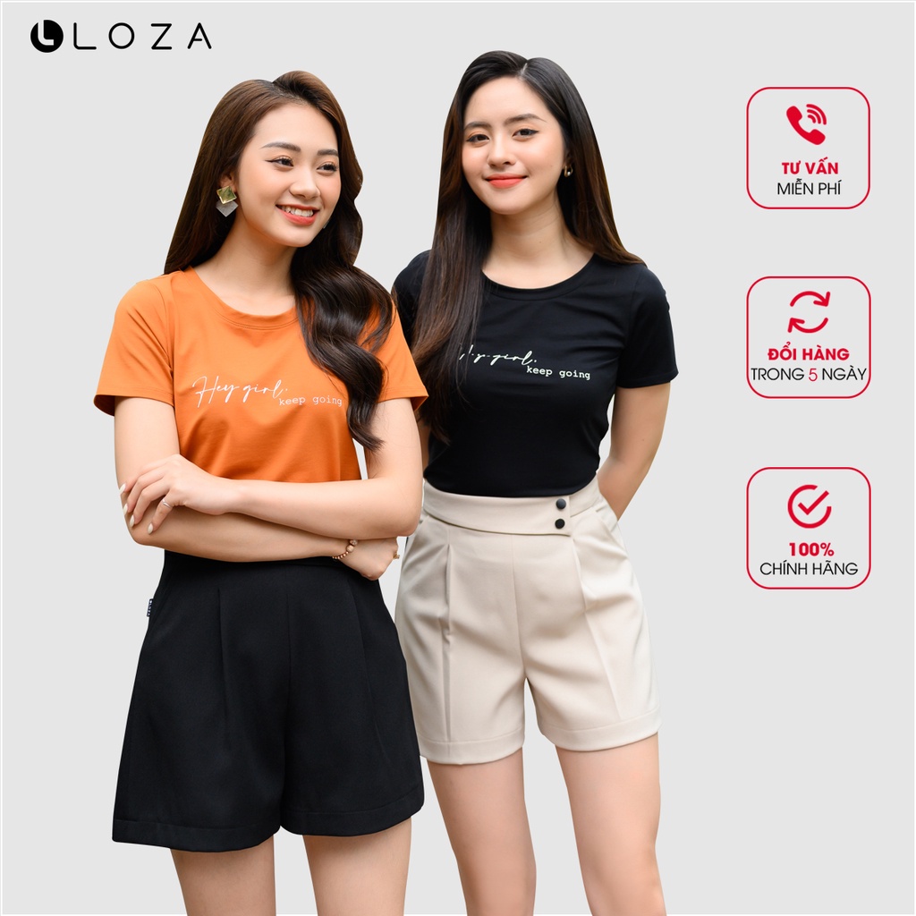 Áo phông nữ LOZA in chữ Hey Girl - PT04109