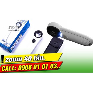 Kinh Lup đèn soi zom 40 lần