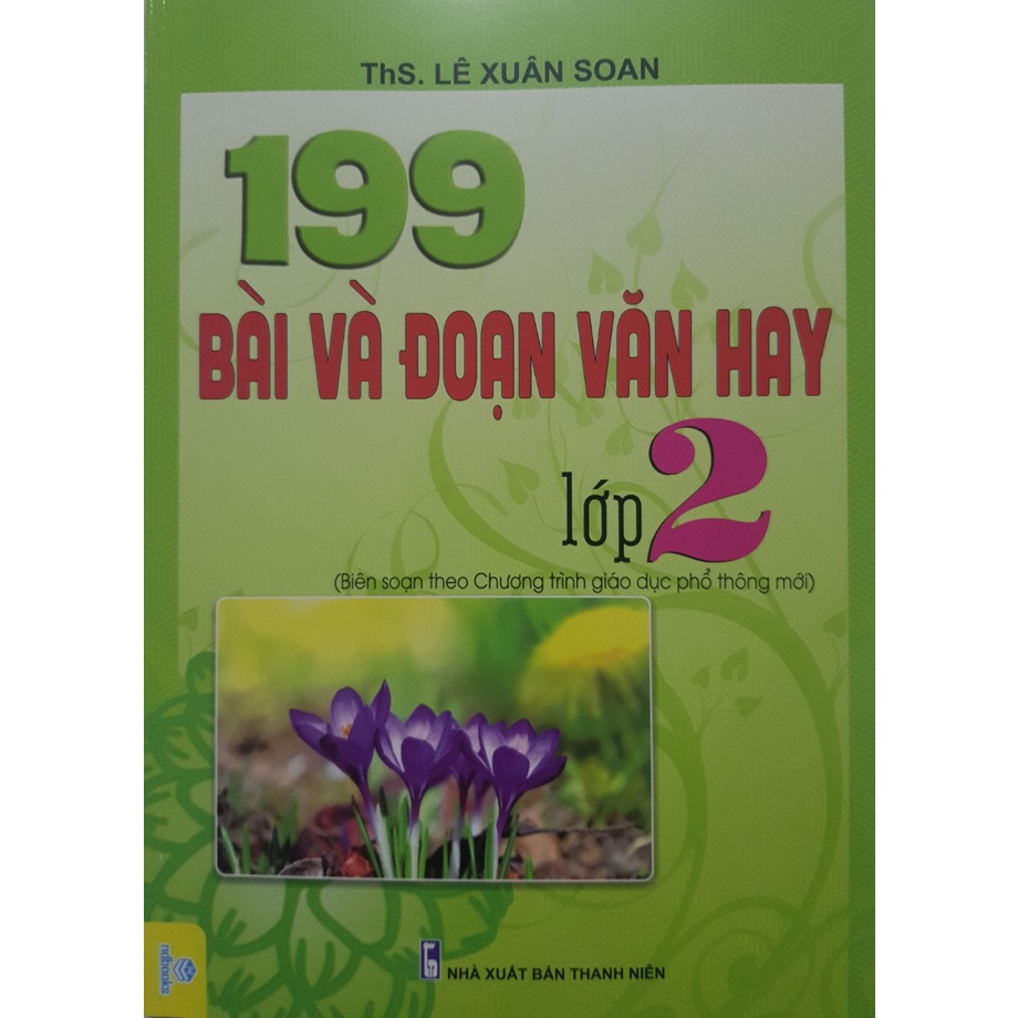 Sách - 199 Bài và đoạn văn hay lớp 2 (Biên soạn theo chương trình GDPT mới)