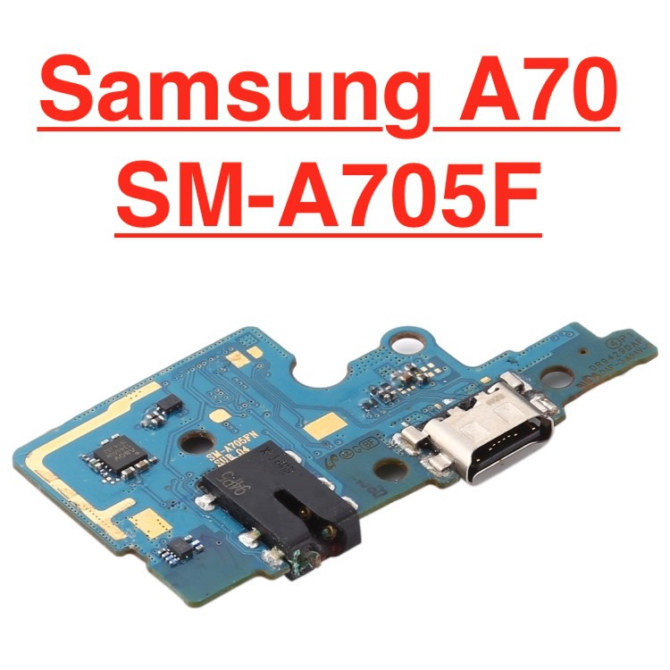 ✅ Chính Hãng ✅ Cụm Sạc Samsung A70 SM-A705F Charger Port USB Bo Main Chân Sạc Linh Kiện Thay Thế