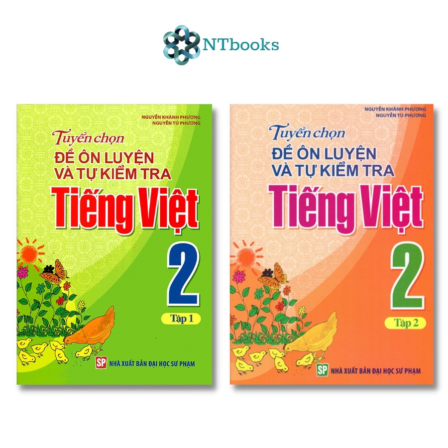 Sách Tuyển Chọn Đề Ôn Luyện Và Tự Kiểm Tra Tiếng Việt Lớp 2 - Bộ 2 cuốn